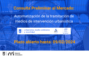 Consulta Preliminar al Mercado: Automatización de la tramitación de medios de intervención urbanística