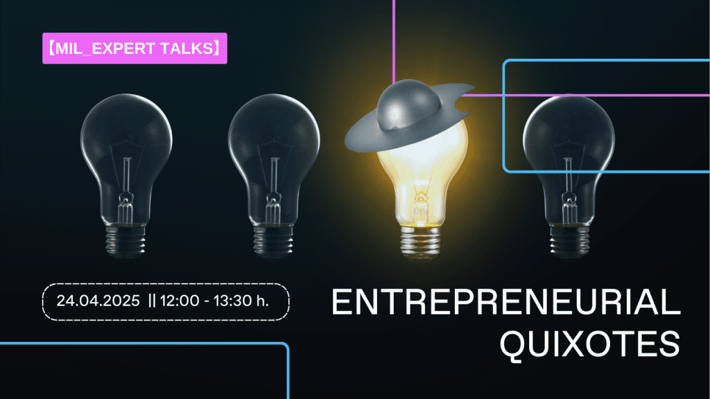 Entrepreneurial Quixotes