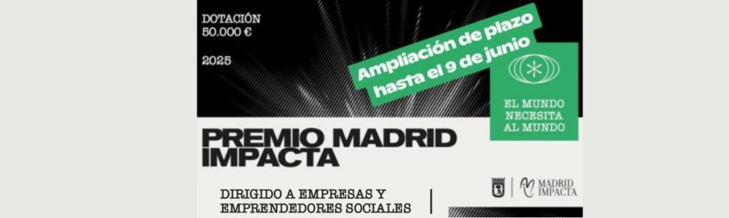 Creatividad premios madrid impacta plazo ampliado